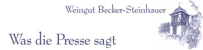 Presse Weingut Becker-Steinhauer